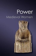 Medieval Women | Eileen Power | 
