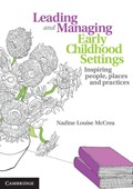 Leading and Managing Early Childhood Settings | Australia)McCrea NadineLouise(UniversityofNewEngland | 