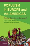 Populism in Europe and the Americas | Cas (University of Georgia) Mudde ; Cristobal (University of Sussex) Rovira Kaltwasser | 