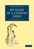 My Diary in a Chinese Farm | Alicia E. Neva Little | 