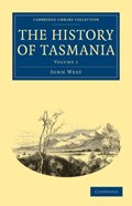 The History of Tasmania | John West | 
