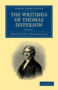 The Writings of Thomas Jefferson | Thomas Jefferson | 