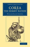 Corea, the Hermit Nation | William Elliot Griffis | 