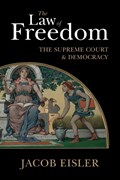 The Law of Freedom | Jacob (University of Southampton) Eisler | 