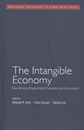 The Intangible Economy | Deborah K. Elms ; Arian Hassani ; Patrick Low | 