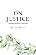 On Justice | Mathias Risse | 