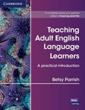 Teaching Adult English Language Learners: A Practical Introduction Paperback | Betsy Parrish | 