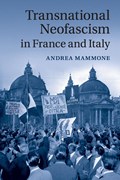 Transnational Neofascism in France and Italy | UniversityofLondon)Mammone Andrea(RoyalHolloway | 