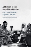 A History of the Republic of Biafra | NorthCarolina)Daly SamuelFuryChilds(DukeUniversity | 