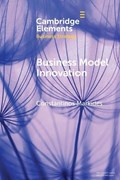 Business Model Innovation | Constantinos (London Business School) Markides | 