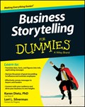 Business Storytelling For Dummies | Karen (Just Story It!) Dietz ; Lori L. (Partners for Progress) Silverman | 