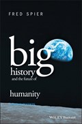 Big History and the Future of Humanity | TheNetherlands)Spier Fred(UniversityofAmsterdam | 
