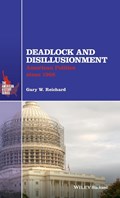Deadlock and Disillusionment | Gary W. (College of Staten Island, City University of New York, Usa) Reichard | 