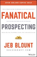 Fanatical Prospecting | Jeb Blount | 