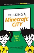 Building a Minecraft City | Sarah Guthals | 