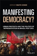 Manifesting Democracy? | Maite Conde | 