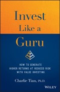Invest Like a Guru | Charlie Tian | 