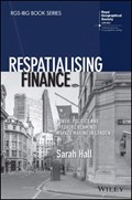 Respatialising Finance | Sarah Hall | 