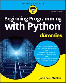 Beginning Programming with Python For Dummies, 2nd Edition
