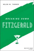 Breaking Down Fitzgerald | Uk)turner HelenM.(UniversityofEssex | 
