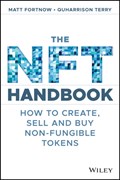 The NFT Handbook | Matt Fortnow ; QuHarrison Terry | 