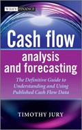 Cash Flow Analysis and Forecasting | Timothy Jury | 