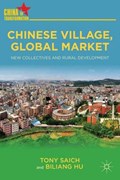 Chinese Village, Global Market | Saich, Tony ; Hu, Biliang | 