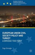 European Union Civil Society Policy and Turkey | Ozge Zihnioglu | 