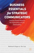 Business Essentials for Strategic Communicators | M. Ragas ; E. Culp | 