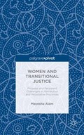 Women and Transitional Justice | M. Alam | 