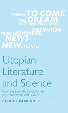 Parrinder, P: Utopian Literature and Science
