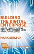 Building the Digital Enterprise | Mark Skilton | 