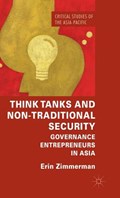 Think Tanks and Non-Traditional Security | Erin Zimmerman | 