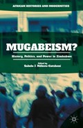 Mugabeism? | Sabelo J. Ndlovu-Gatsheni | 