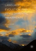 Language Evolution and Developmental Impairments | Arild Lian | 