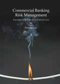 Commercial Banking Risk Management | Weidong Tian | 