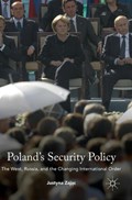 Poland's Security Policy | Justyna Zajac | 