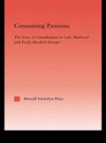 Consuming Passions | Merrall L. Price | 