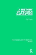 A History of Persian Navigation | Hadi Hasan | 
