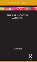 The Far Right in America | Cas Mudde | 