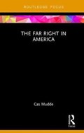 The Far Right in America | Usa)mudde Cas(UniversityofGeorgia | 