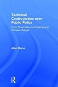 Technical Controversies over Public Policy | Allan Mazur | 