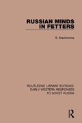 Russian Minds in Fetters | S. Mackiewicz | 