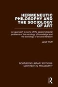 Hermeneutic Philosophy and the Sociology of Art | Janet Wolff | 