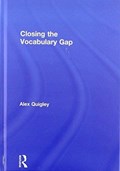 Closing the Vocabulary Gap | Alex Quigley | 
