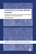 The Politics of War Memory in Japan | Germany)Szczepanska Kamila(RuhrUniversityBochum | 