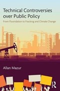Technical Controversies over Public Policy | Allan Mazur | 