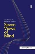 Seven Views of Mind | Lise Wallach ; Michael A Wallach | 