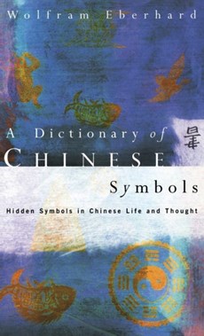 Dictionary of Chinese Symbols