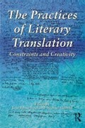 The Practices of Literary Translation | Jean Boase-Beier ; Michael Holman | 